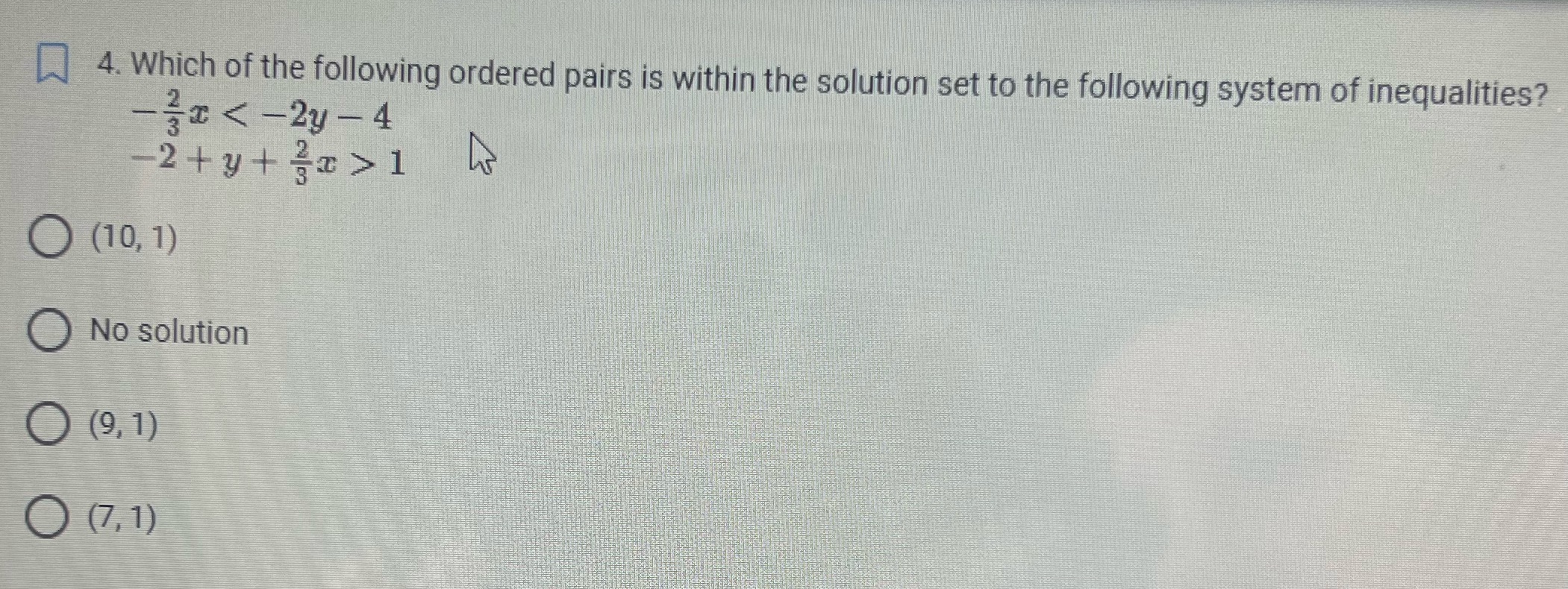 4. Which of the following ordered pairs is within