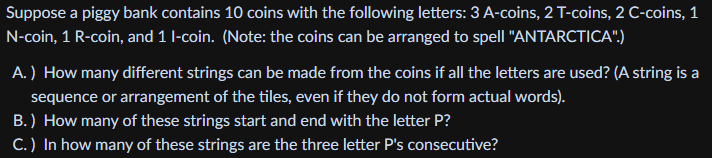 Suppose a piggy bank contains 10 coins with the