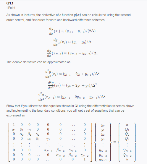 Q1.1 1 Point As shown in lectures, the derivative
