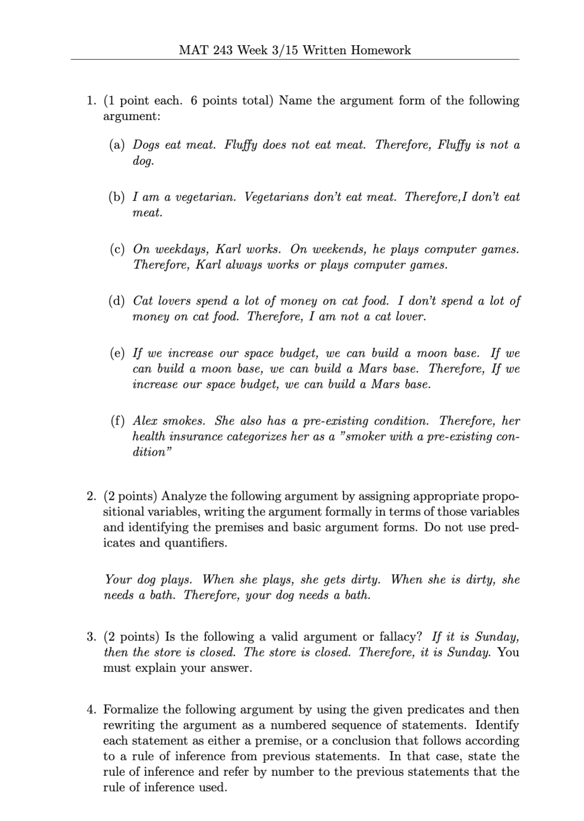 MAT 243 Week 3/15 Written Homework 1. (1 point