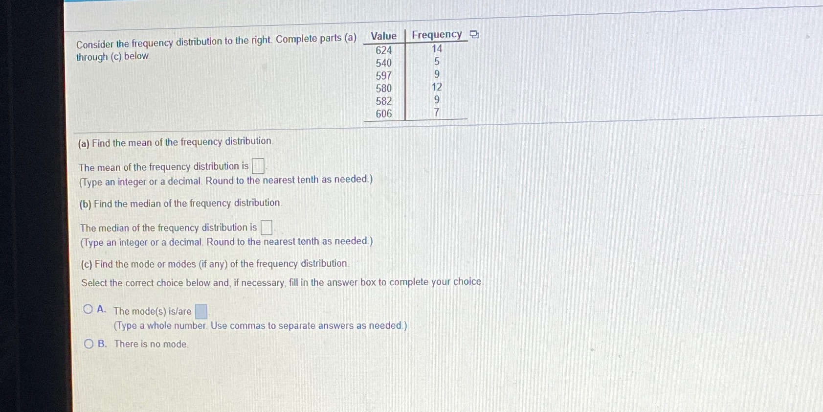 Consider the frequency distribution to the right.