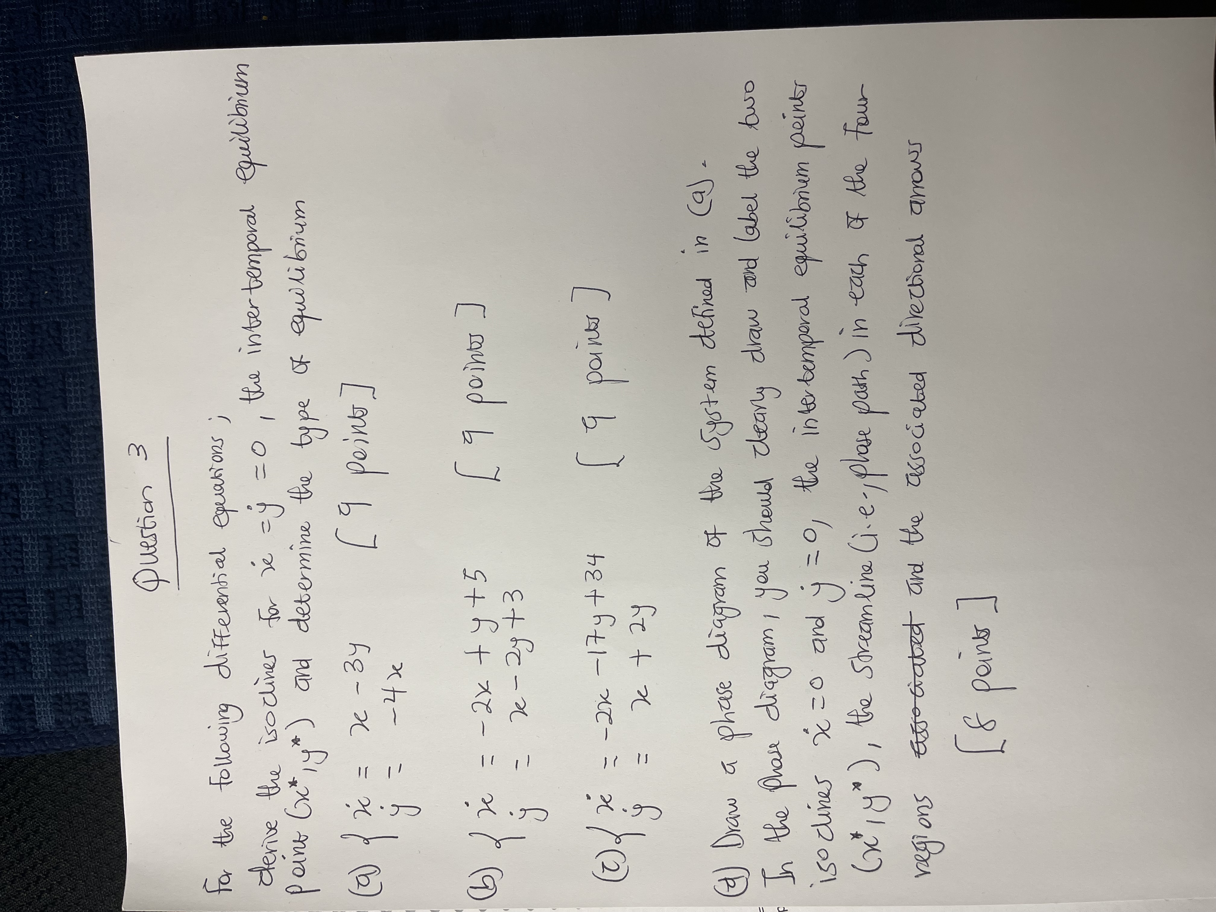 Question 3 for the Following differential