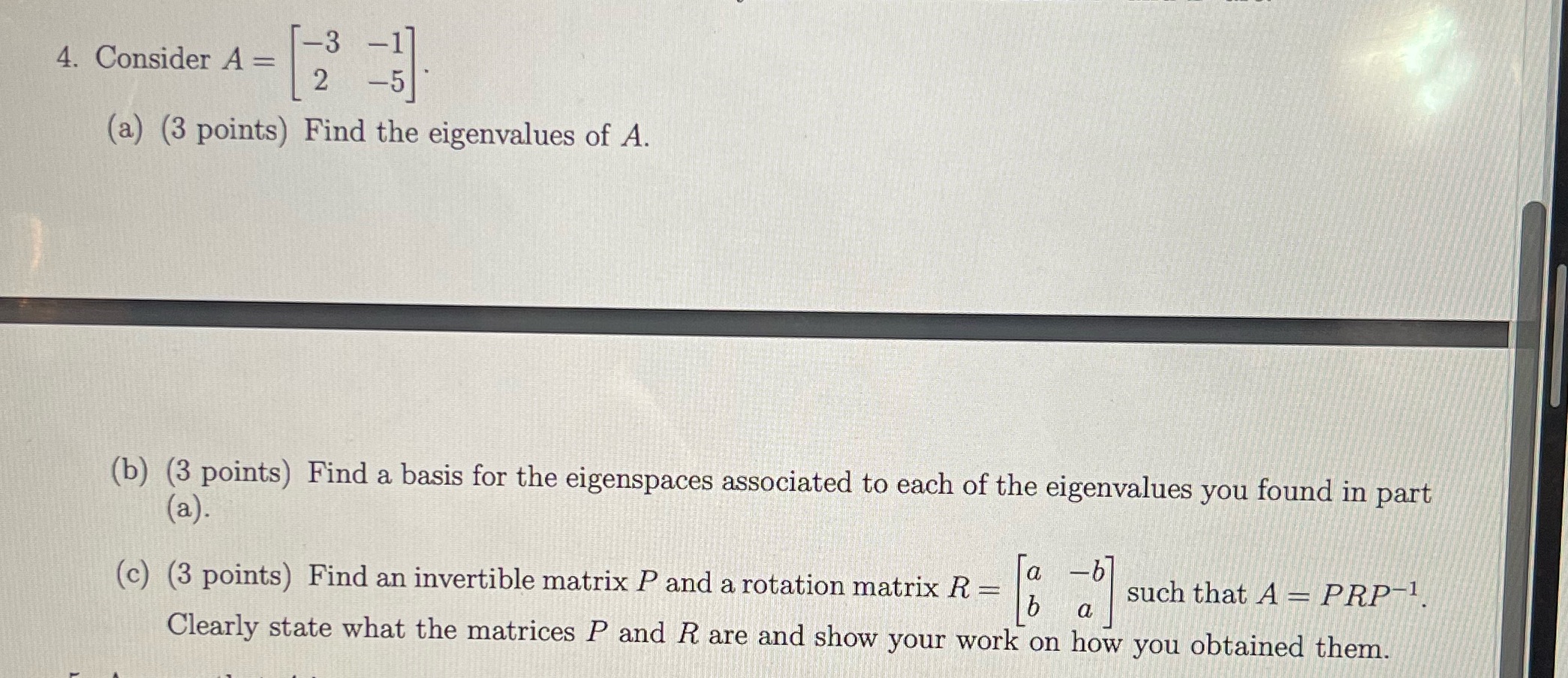 2 5 ' (a) (3 points) Find the eigenvalues of