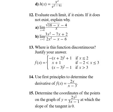 d) h(x) = 3 -4.x 12. Evaluate each limit, if it