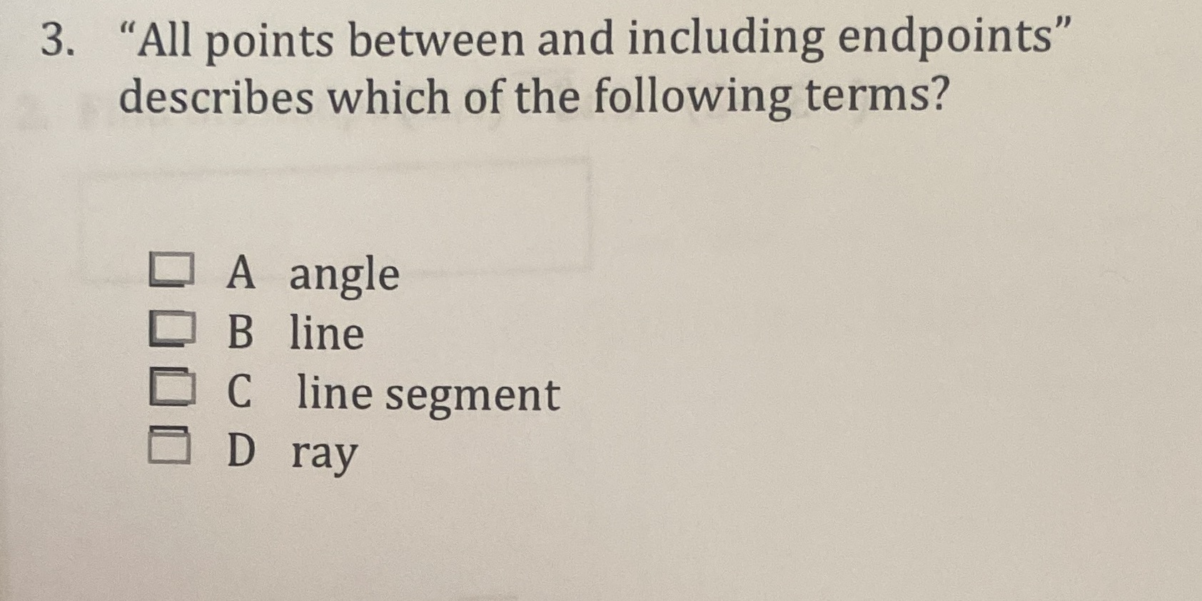 3. "All points between and including endpoints"