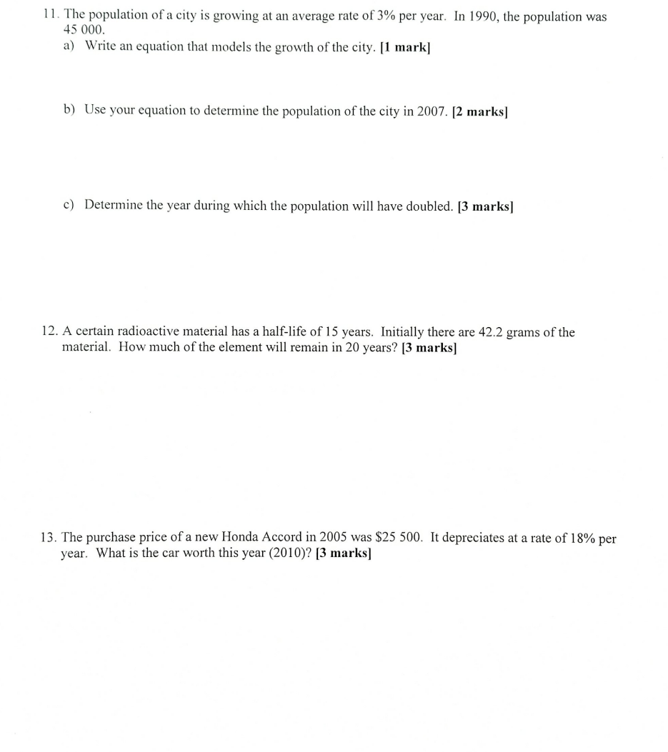 1 l. The population ofa city is growing at an