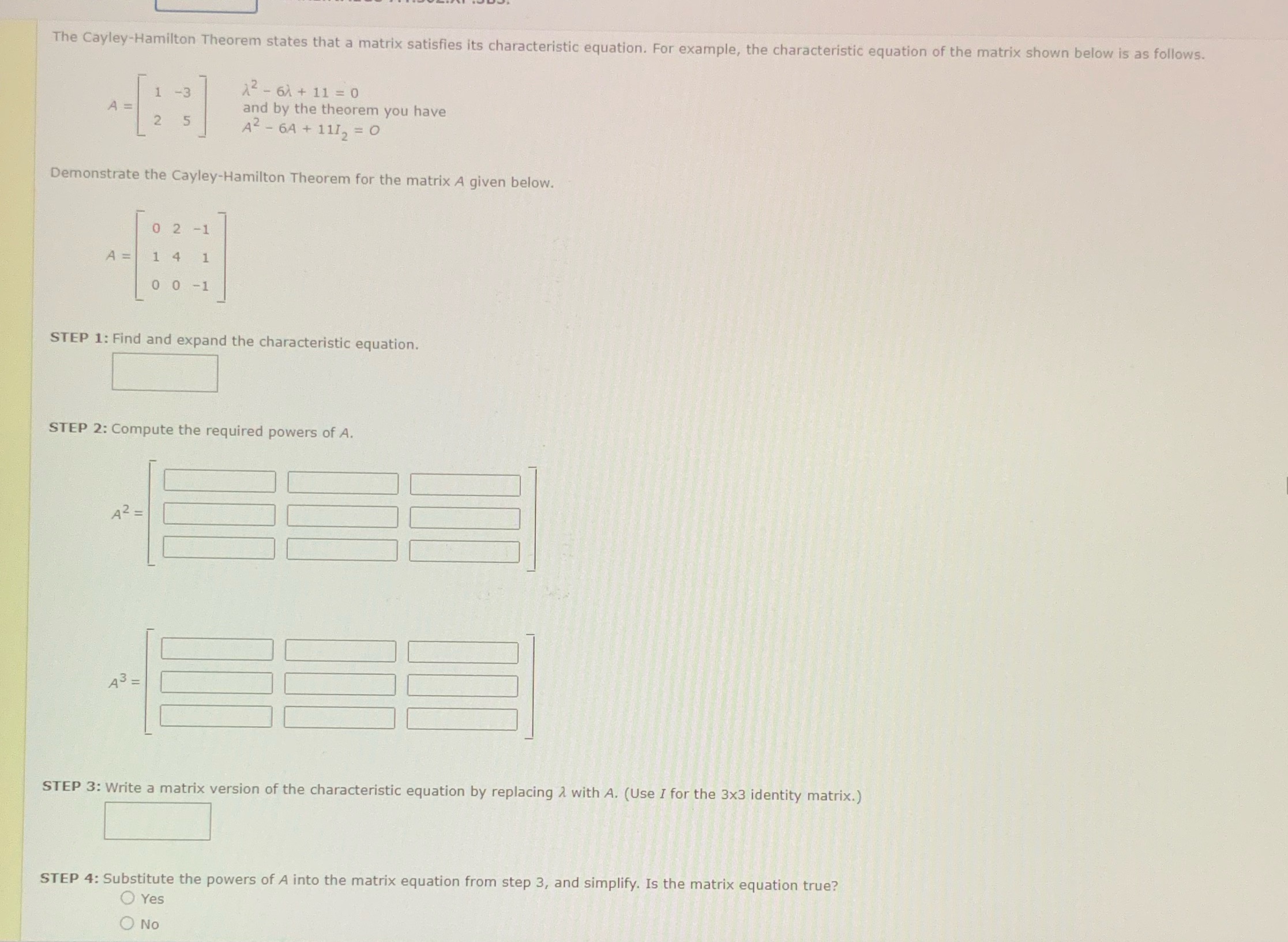 The Cayley-Hamilton Theorem states that a matrix