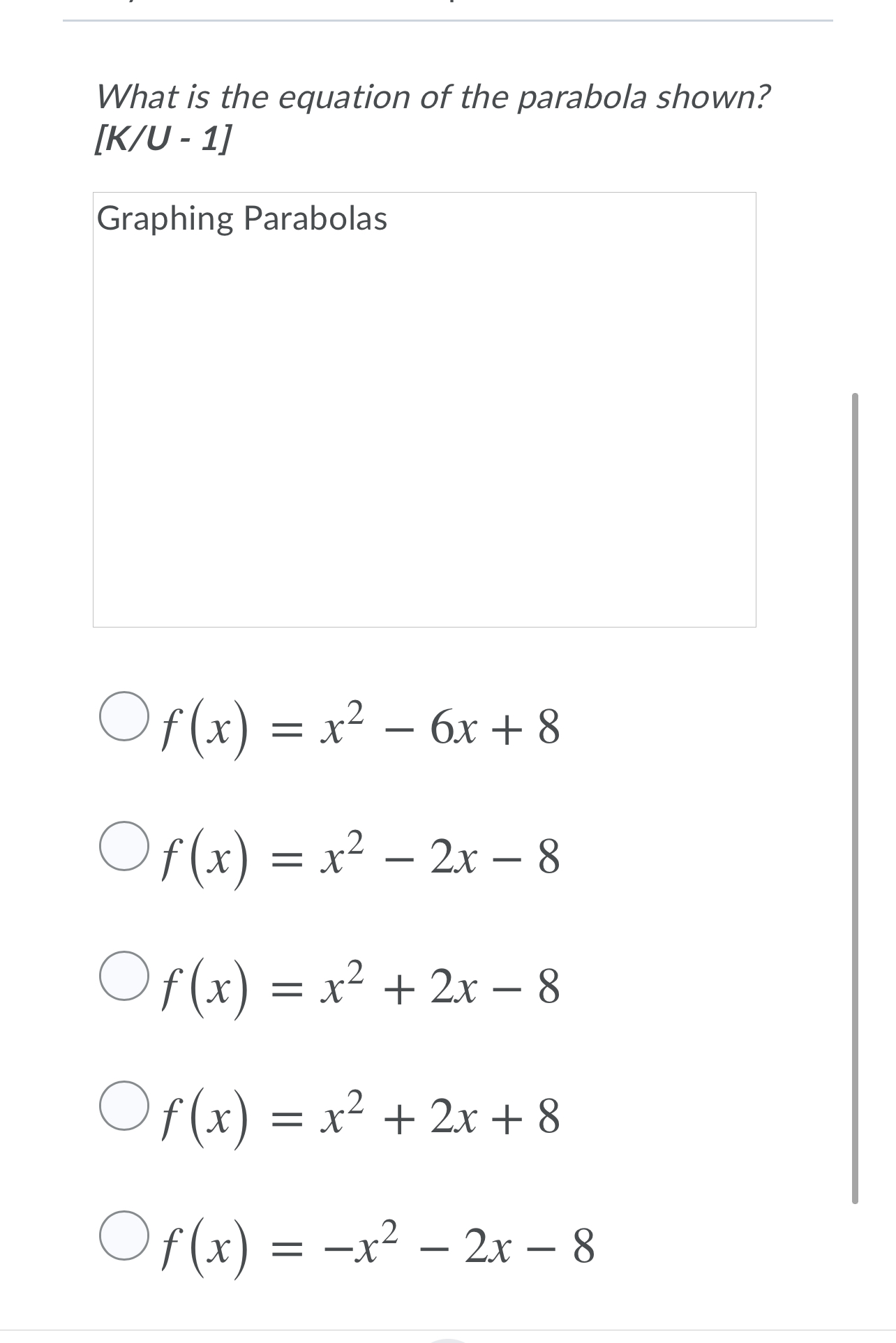 What is the equation of the parabola shown? [K/U