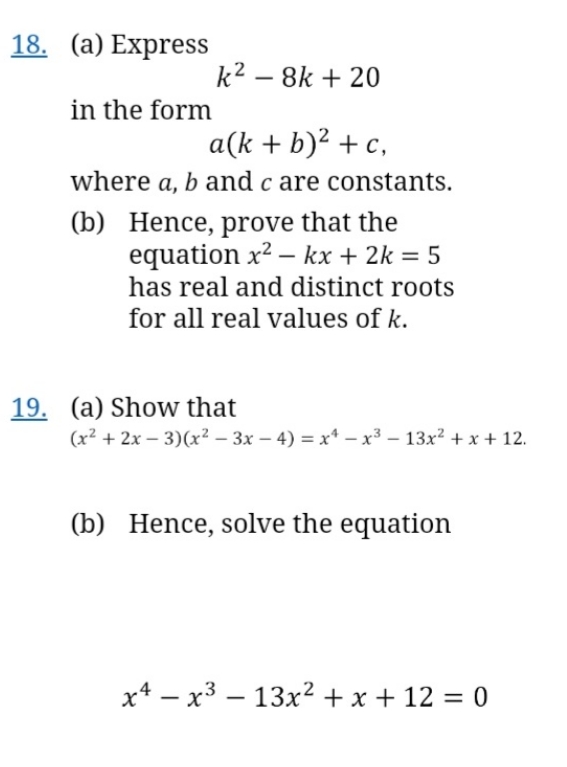 quadratic equation 18. (a) Express k2 - 8k + 20