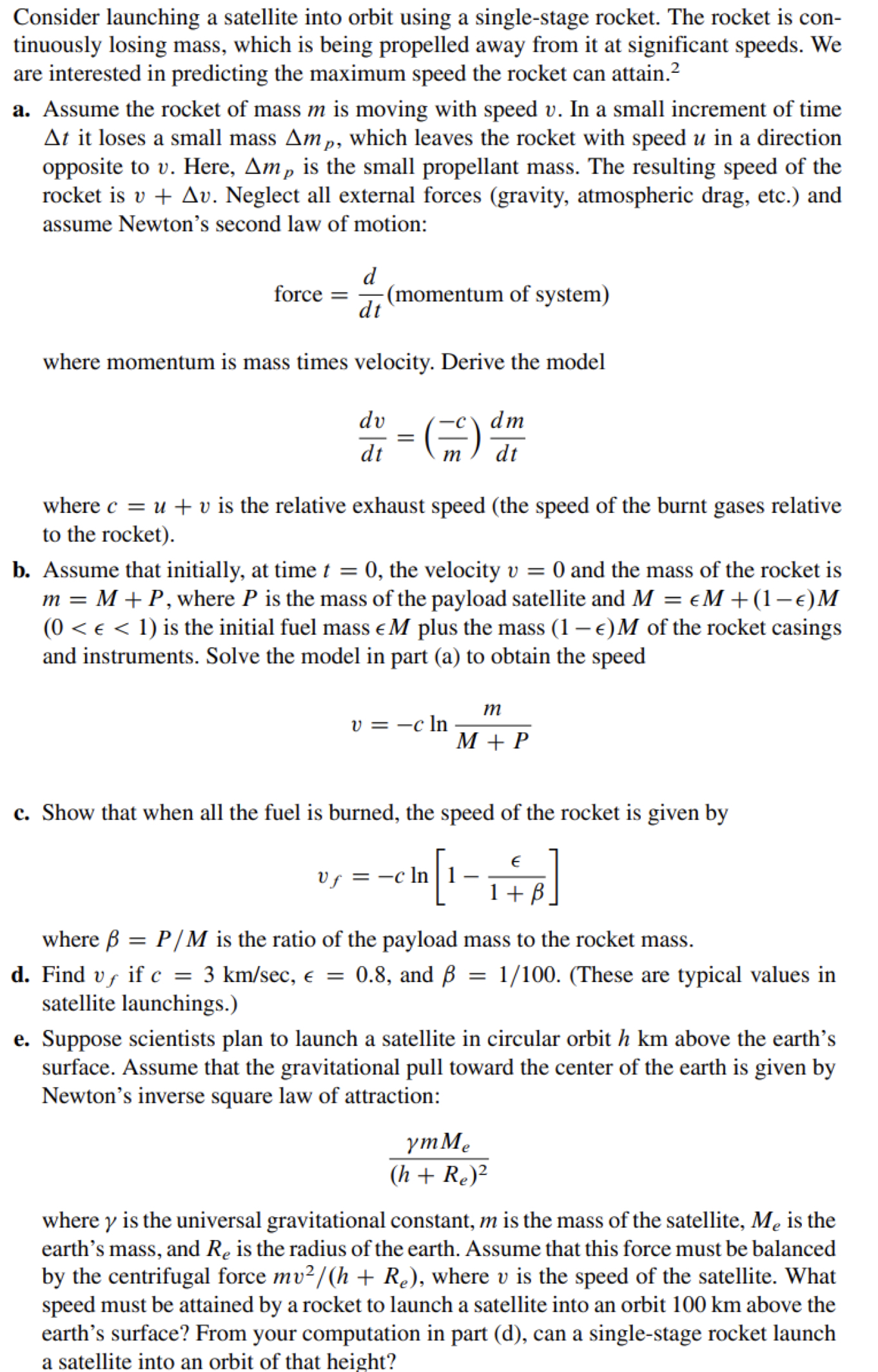 Consider launching a satellite into orbit using a
