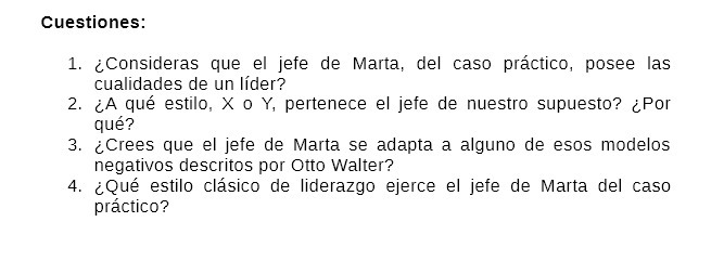 Cuestiones: 1. Consideras que el jefe de Marta,