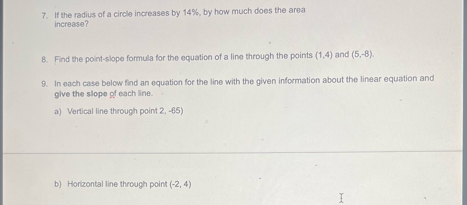 7. If the radius of a circle increases by 14%, by