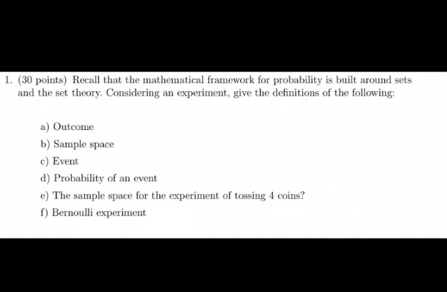 1. (30 points) Recall that the mathematical