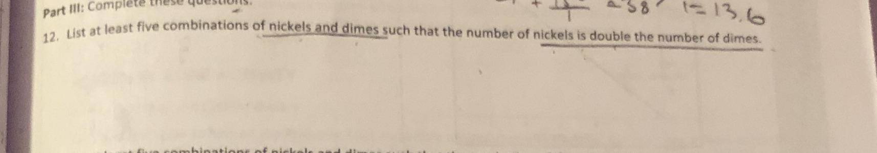 Part Ill: Complete 1=13. 6 12, List at least five