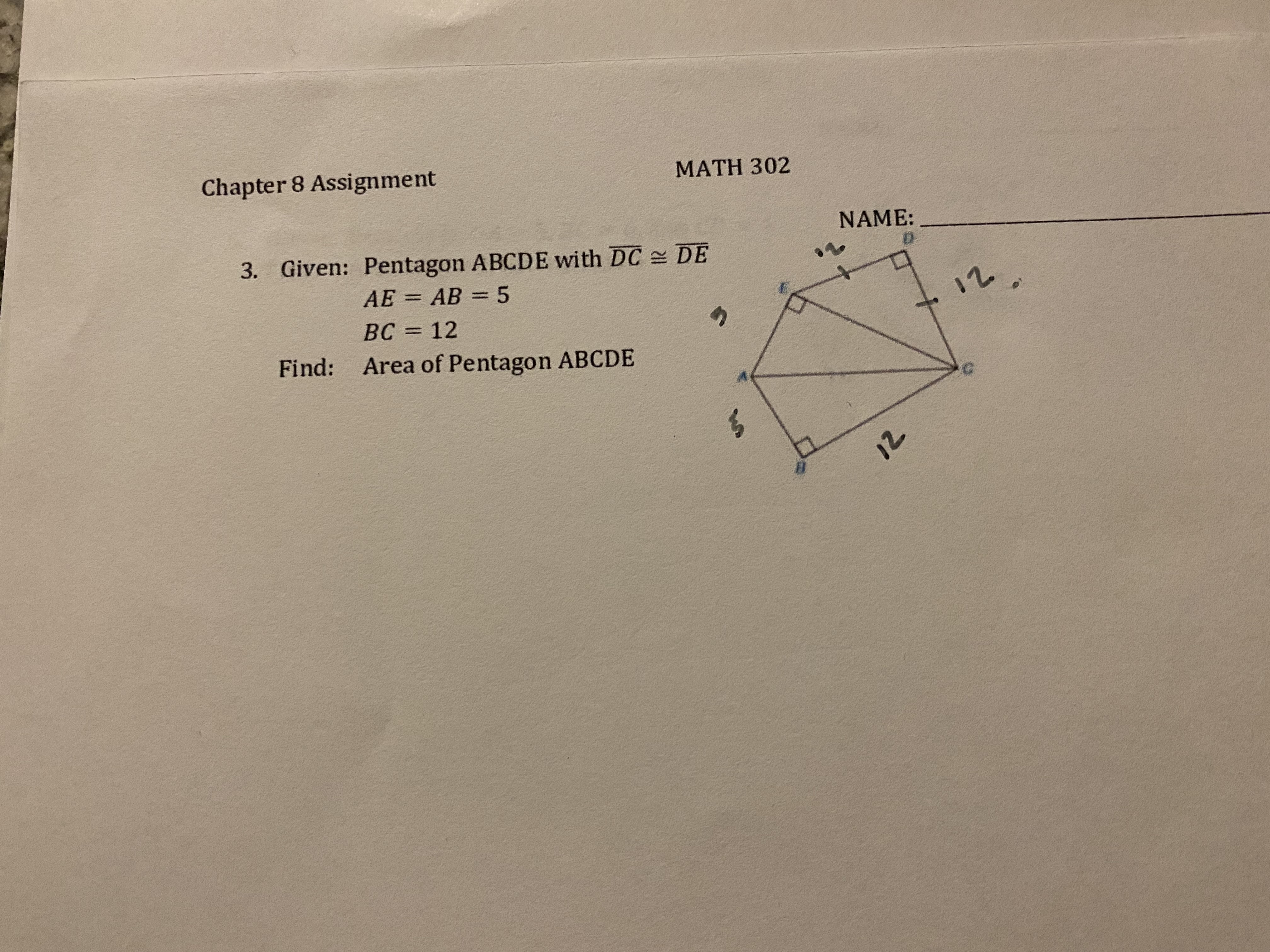 Chapter 8 Assignment MATH 302 NAME: 3. Given: