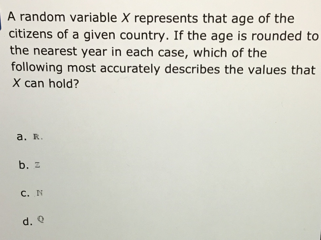 A random variable X represents that age of the