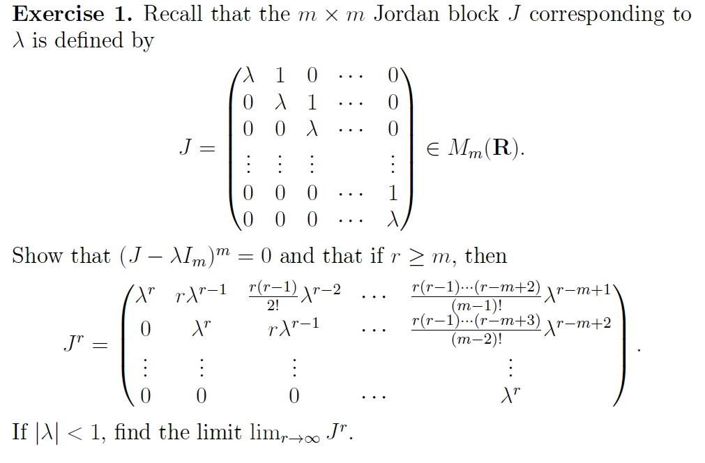 Exercise 1. Recall that the m x m Jordan block J