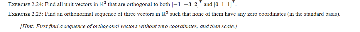 EXERCISE 2.24: Find all unit vectors in R that