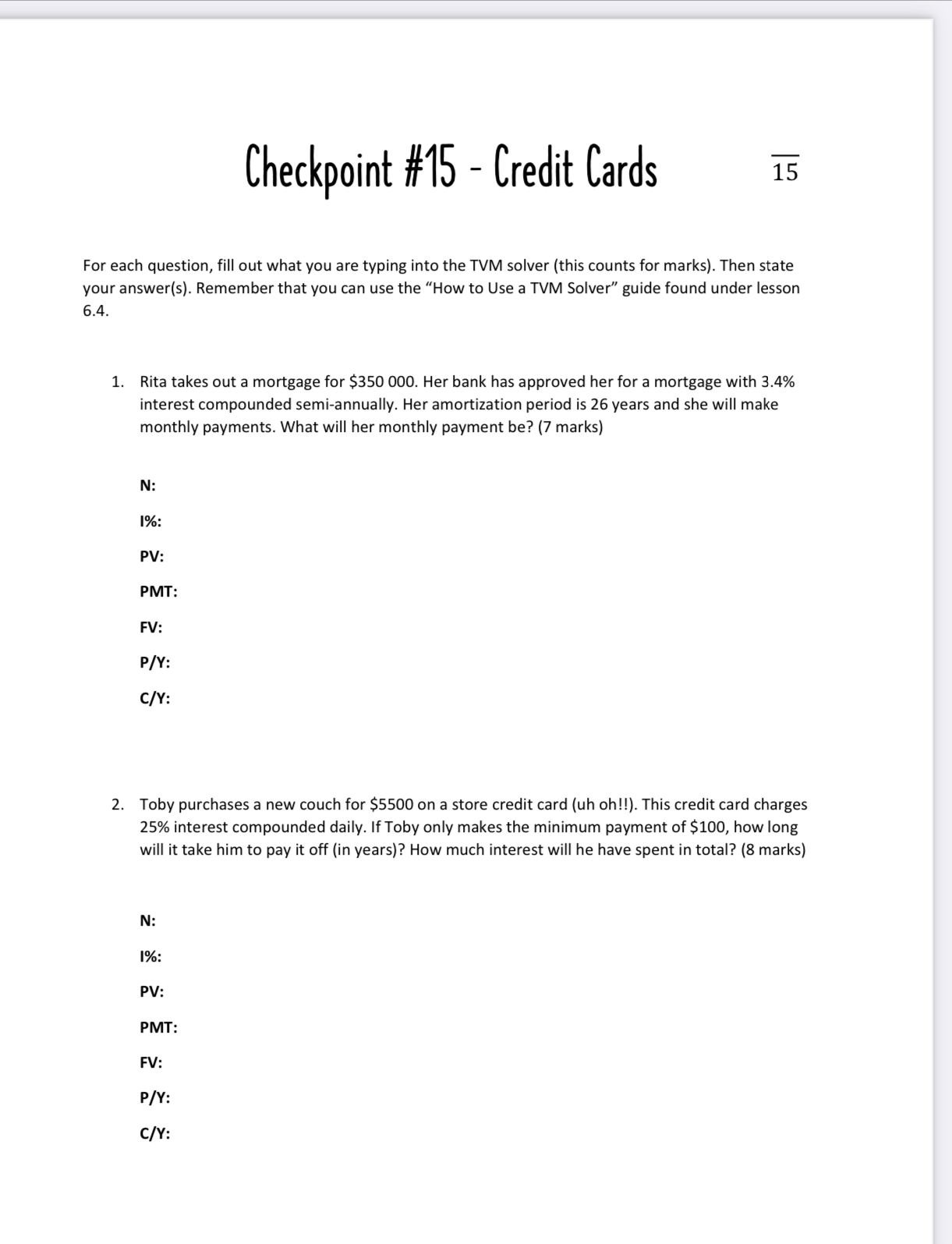 Checkpoint #15 - Credit Cards E For each