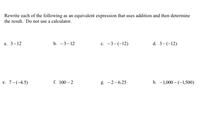 Rewrite each of the following as an equivalent