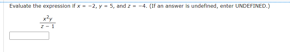 qu21 Evaluate the expression if x = -2, y = 5,
