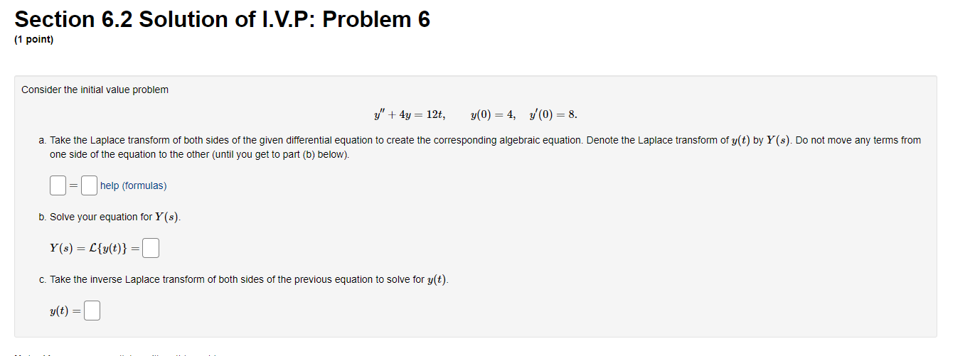 Section 6.2 Solution of I.V.P: Problem 6 (1