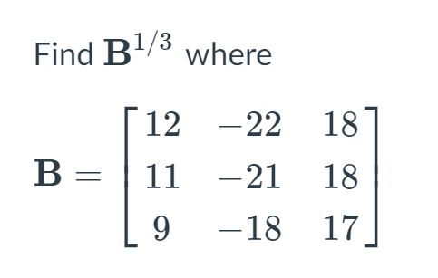 I want know the process of this problem Find B 3