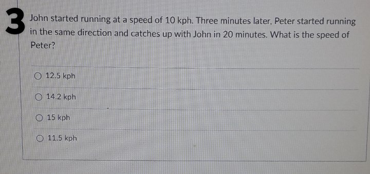 3 John started running at a speed of 10 kph.