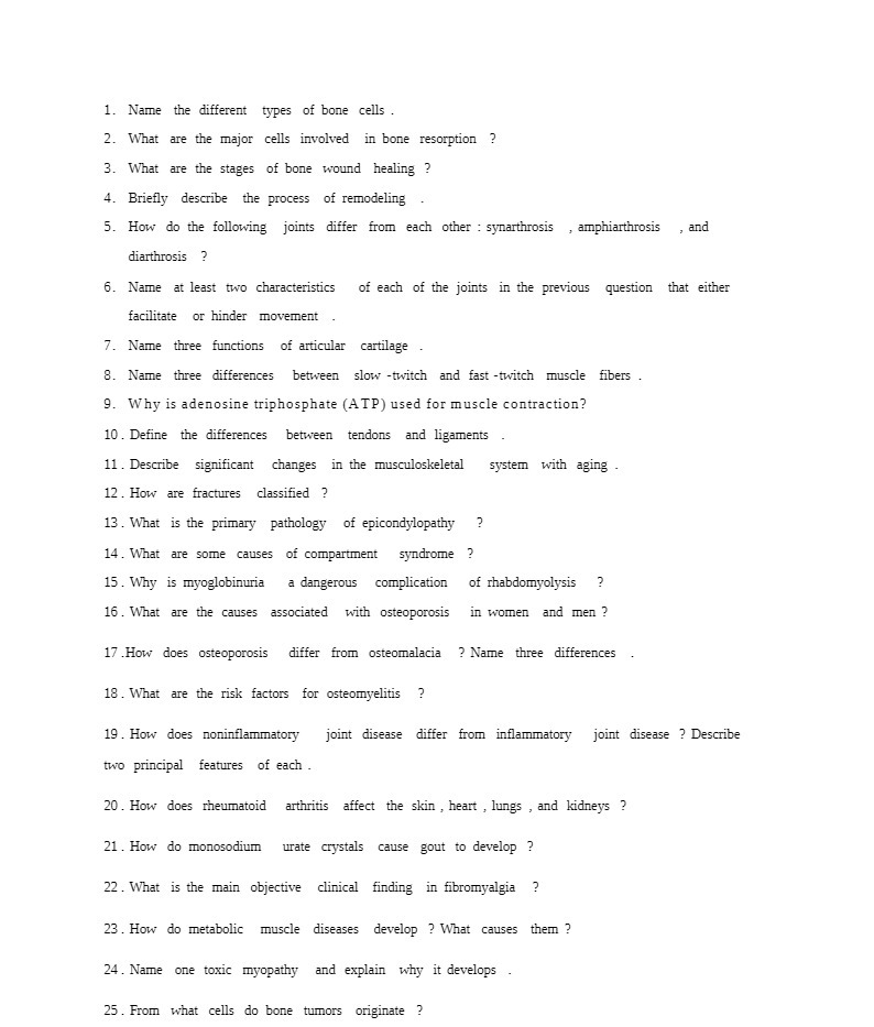 1. Name the different types of bone cells 2. What