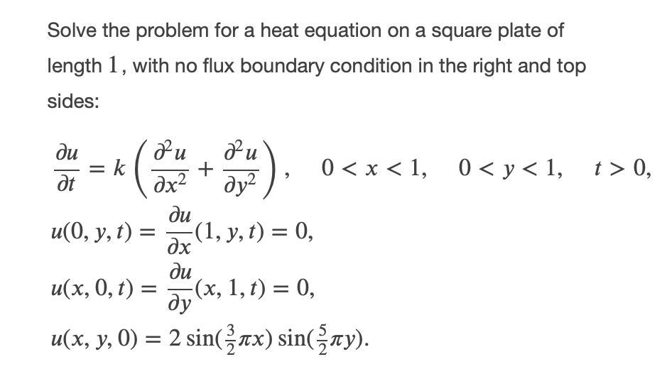 Solve the problem for a heat equation on a square
