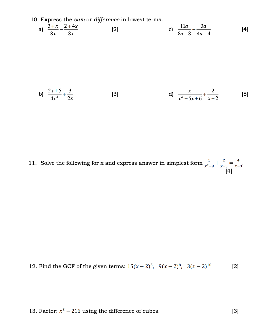 7. Express the product in lowest terms. [5] x 3 .