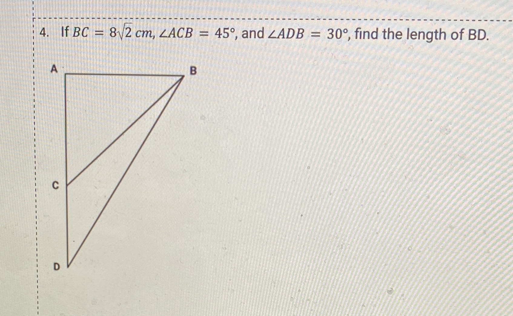 Solve using trigonometry and special triangles \f