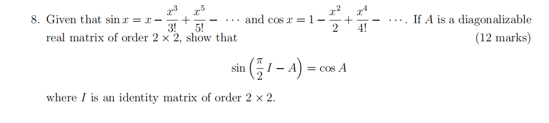.2 8. Given that sin x = x - + . . . and cost =