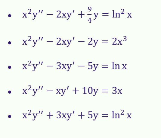Cauchy Euler Equations . x2y" - 2xy