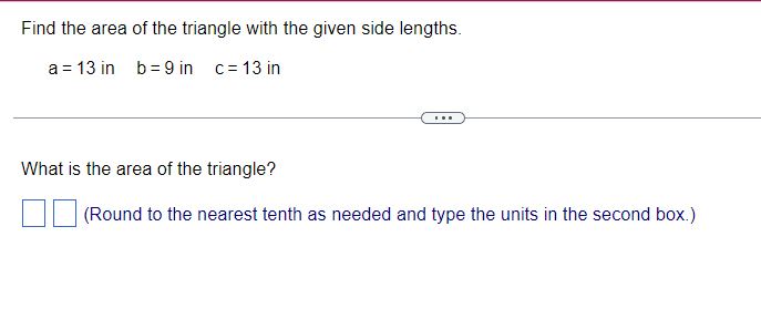 Find the area of the tn'angle with the given
