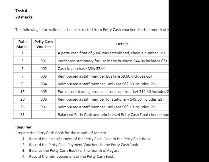 Task 4 20 marks The following information has