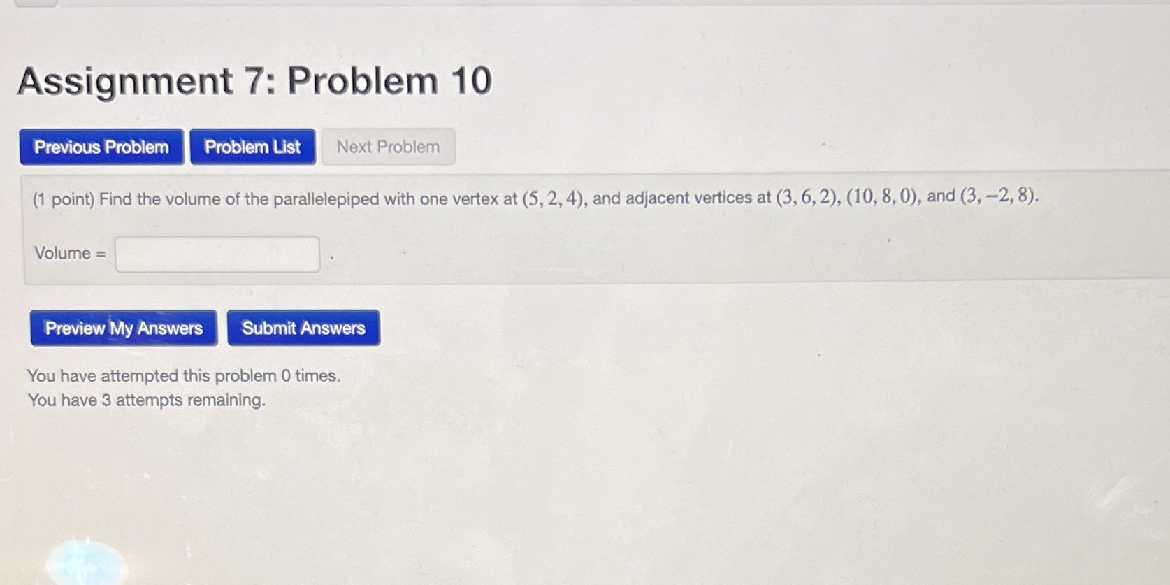Assignment 7: Problem 10 Previous Problem Problem