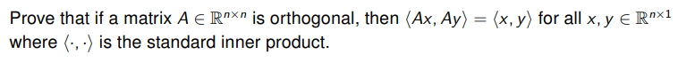 Prove that if a matrix A E Rm\" is orthogonal,