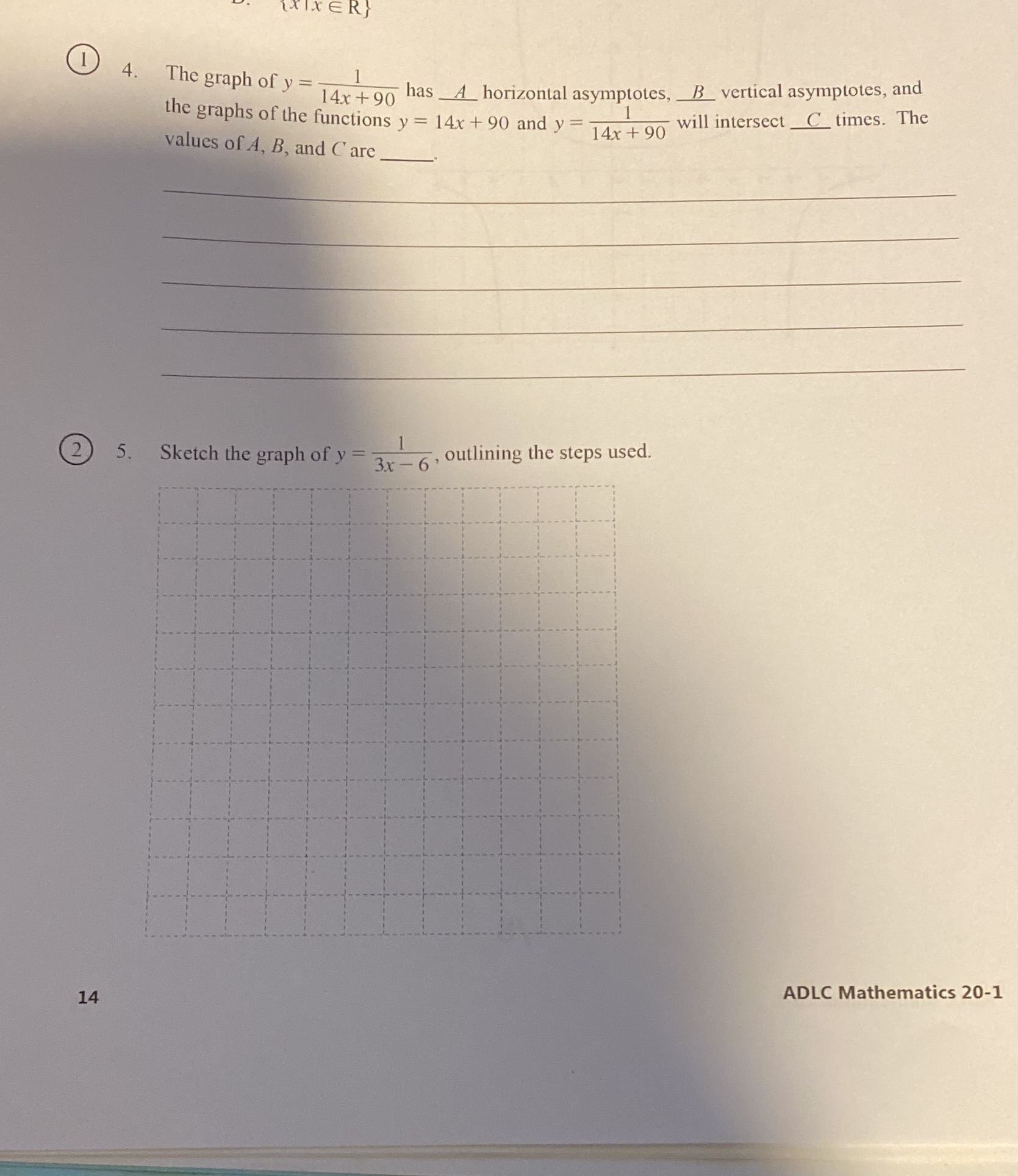 XIXERS 1 4 . The graph of y = 14 490 has _A