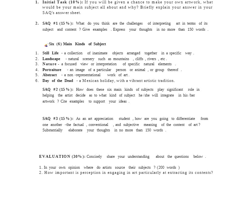 1. Initial Task (10% ): If you will be given a