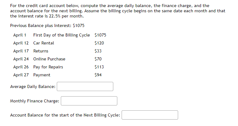 For the credit card account below, compute the