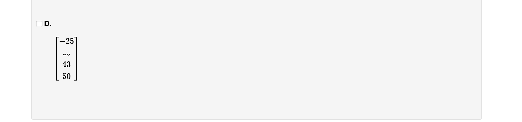Which of these vectors can be written as a linear