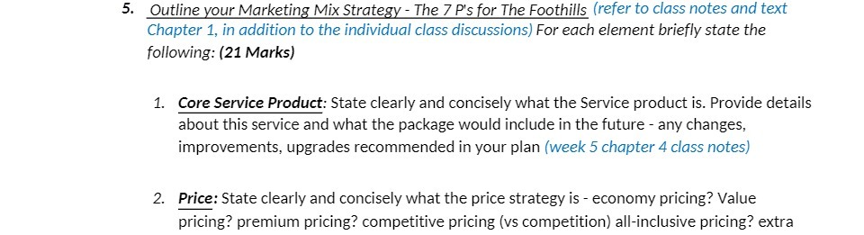 5- Outline mar Marketing Mix Strategy: The 7