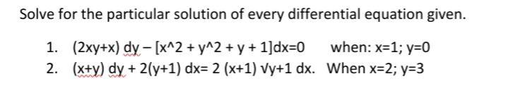 Solve for the particular solution of every