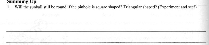 Summing Up 1. Will the sunball still be round if