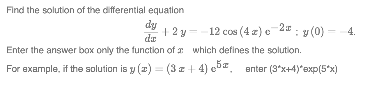 Find the solution of the differential equation 3%