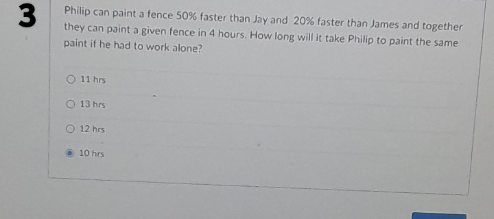 3 Philip can paint a fence 50% faster than Jay