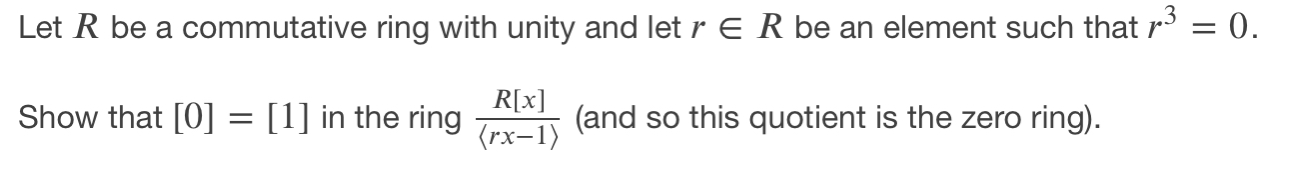 Let R be a commutative ring with unity and let r