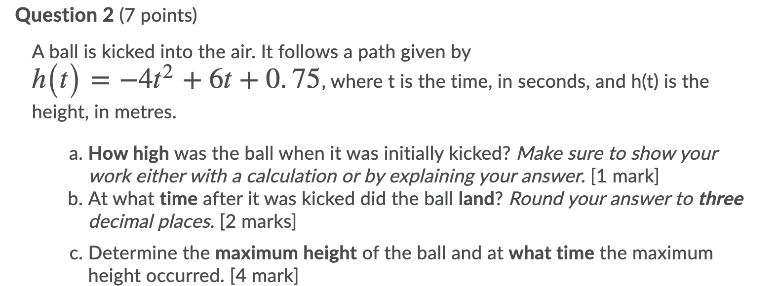 anser the given word problem Question 2 (7