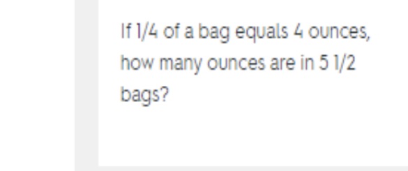 Please show all the work explaining If 1/4 of a